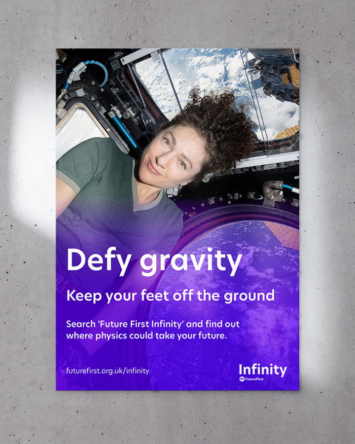 A woman with curly hair floating in a spacecraft looks at the camera. The text reads: Defy gravity. Keep your feet off the ground. Search Future First Infinity and find out where physics could take your future.